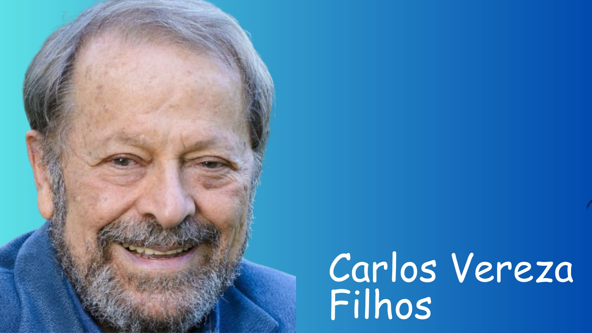 Carlos Vereza Filhos - CelebHoje