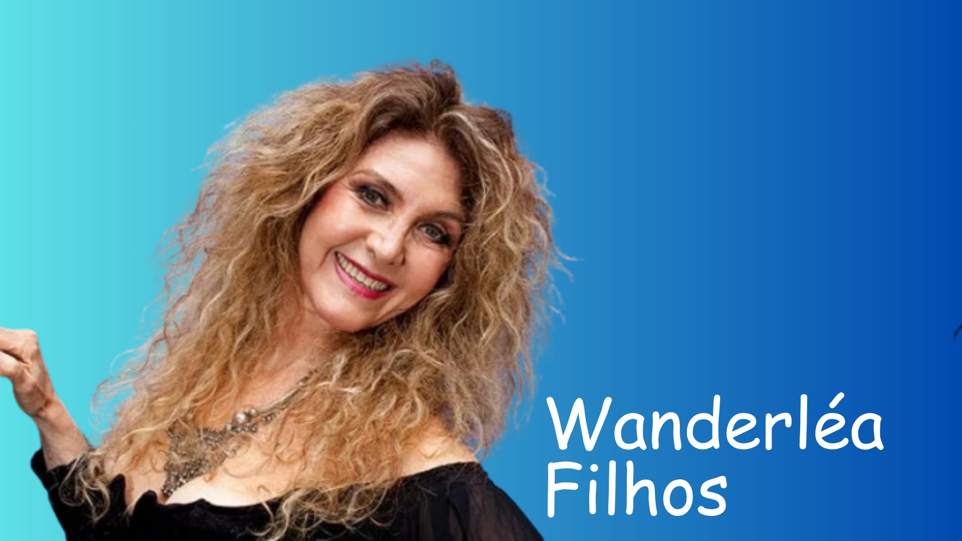 Wanderléa Filhos - CelebHoje