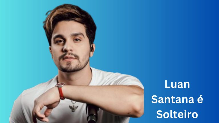 Luan Santana é Solteiro