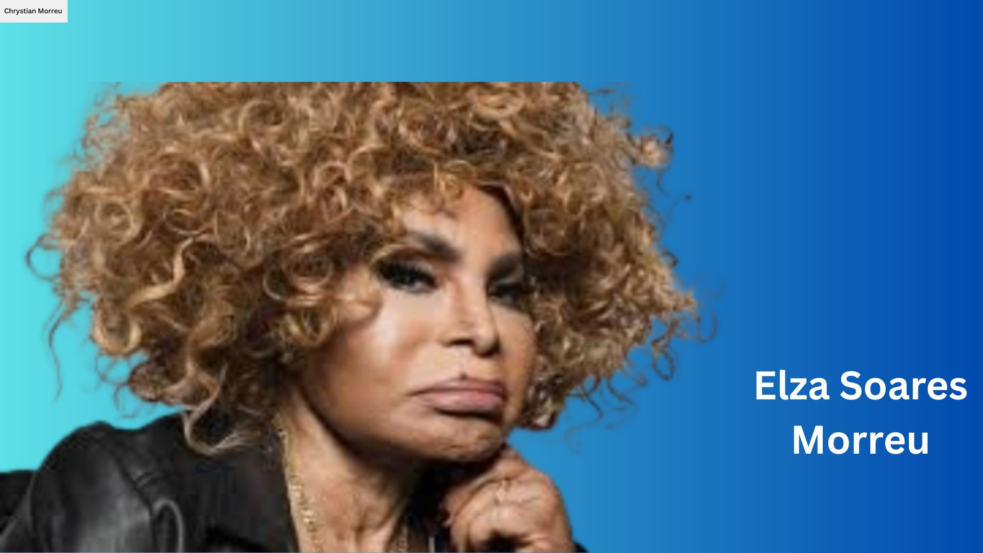Elza Soares Morreu - CelebHoje