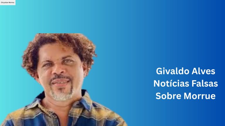 Givaldo Alves Notícias Falsas Sobre Morrue