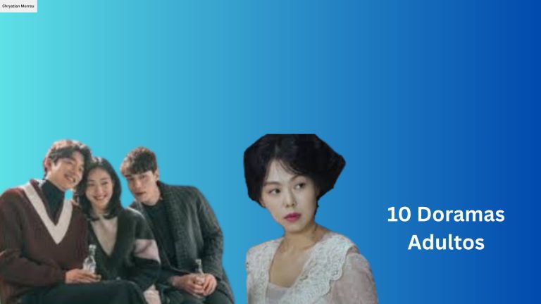 10 Doramas Adultos