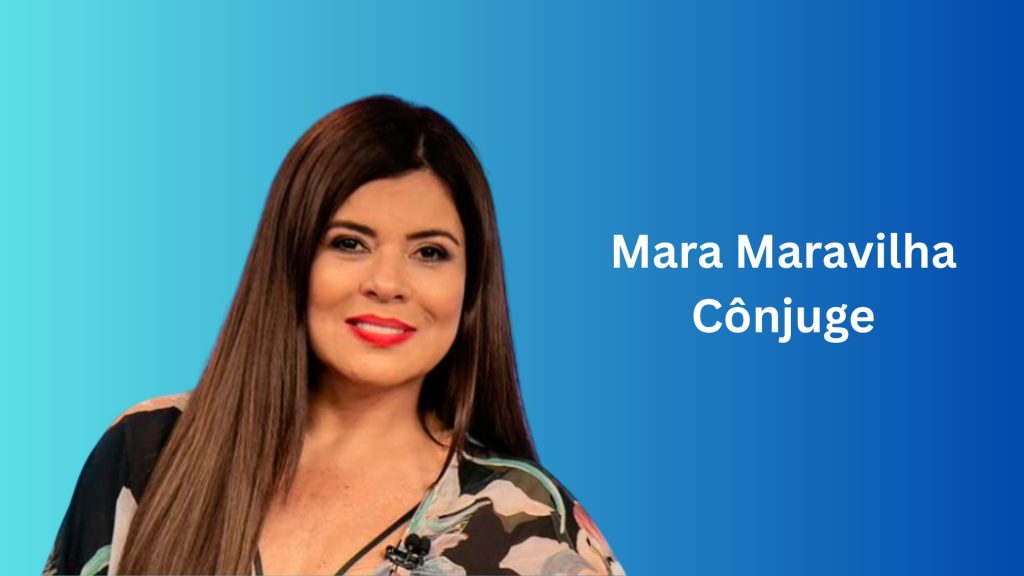 Mara Maravilha Cônjuge