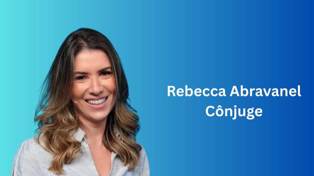 Rebecca Abravanel Cônjuge 24 Rebecca Abravanel Cônjuge